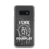 I Like Fourplay Samsung Case - ORA Off-road Adventures